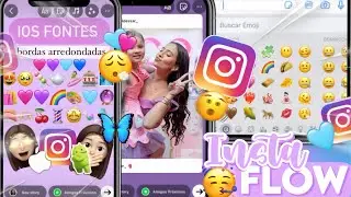 SAIU🔥 INSTAFLOW V.16  + EMOJIS IOS 17 + BORDAS ARREDONDADAS ~ instagram estilo iphone 2024🎉