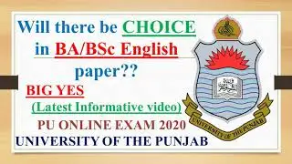Big News | Choice in BA/BSc English paper | Punjab University Exams 2020.