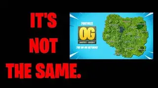 OG Fortnite Shouldn't Have Come Back