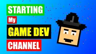 Starting a Game Dev Channel