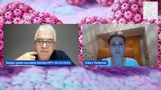 Sizden gelen sorularla Genital HPV 26.04.2024