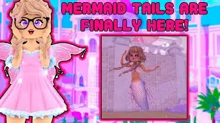NEW MERMAID Tails Are Finally Here Royale High Update