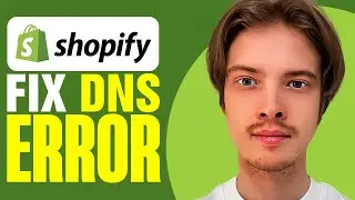 How To Fix DNS Error Shopify (2024)