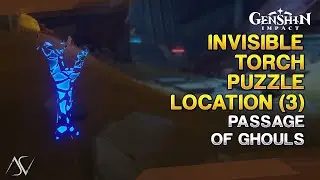 Invisible Torch Puzzle Location (3) - Passage of Ghouls | Genshin Impact