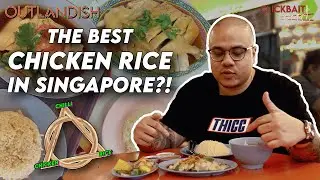 The BEST CHICKEN RICE in Singapore?! | Clickbait: Food