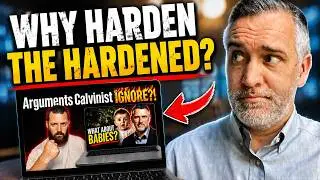 Why Harden the Hardened? | Leighton Flowers | Soteriology 101