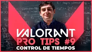 Valorant Pro Tips #9 -  Time control, by mixwell