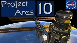 A10 "New Blood" - Project Ares - Real Solar System - KSP 1.1.3