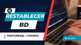 Crear y Restablecer Copia de Seguridad Postgres y Django
