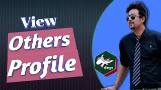 Part 60.Complete Project | View Other users profile| Python DJango Bangla (বাংলা) tutorial