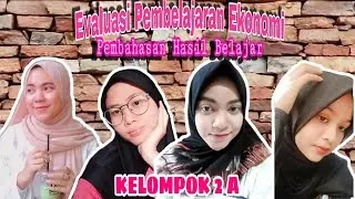 Kelompok 2 Evaluasi Pembelajaran Ekonomi : Hasil Belajar