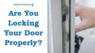 Are You Locking Your Door Correctly? How To Properly Lock Your Door