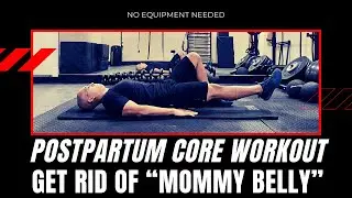 How to Get a Flat Stomach After Pregnancy: Postpartum Workout