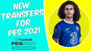New Transfers For PES 2021 + Tutorial 🔥 | Summer 2022/23