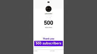 500 subscribers on youtube | #pythonvibes  #thankyou #python || 21 June 2024 @pythonvibes_