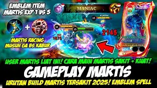 META MARTIS RACING❗CARA MAIN MARTIS SAKIT + KUAT❗BUILD MARTIS TERSAKIT 2025❗GAMEPLAY MARTIS EXP LANE