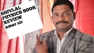 Physics book review shivlal