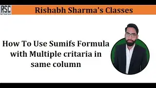 How to use Sumifs Formula with Multiple criteria from Same Column in Hindi