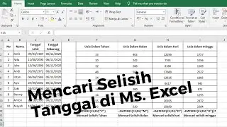 Mengurangi Tanggal di Microsoft Excel (Mencari Selisih Dua Tanggal Menggunakan Rumus DATEDIF)