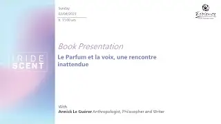 Le Parfum et la voix, une rencontre inattendue