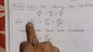 Rule 1:For solving the equation dx/P=dy/Q=dz/R.Example: xdx/y^2z=dyxz=dz/y^2