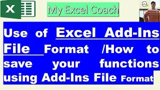 Use of Excel Add-Ins File Format, save your own functions using Add ins to enable it for all files