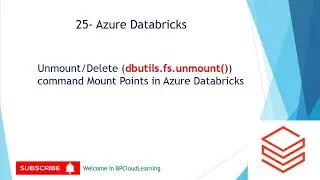 25- Delete/Unmount |dbutils.fs.unmount()| Mount Point in Azure Databricks in Hindi 