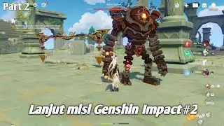 Lanjut misi Genshin Impact!! Genshin impact gameplay #2