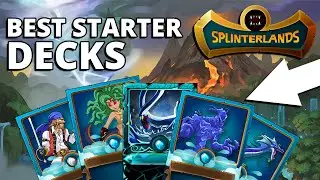 BEST STARTER DECKS for BEGINNERS in SPLINTERLANDS