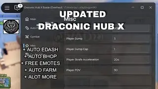 [UPD] 🐲 Draconic Hub Evade Script | Auto Edash, Auto Bhop, Auto Farm, Free Emotes | FREE