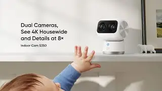 Introducing eufy Indoor Cam S350, Indoor Security, Dual Cameras, See 4K Housewide and Details at 8×