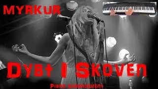 Myrkur - Dybt i Skoven Piano Arrangment
