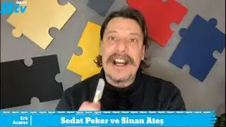 Erk Acarer: Hem Sinan Ateş hem Sedat Peker