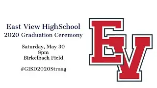 East View High School Graduation 2020