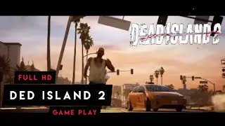 DED ISLAND 2 FULL HD GAME PLAY 