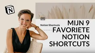 9 Notion Shortcuts die je MOET kennen!