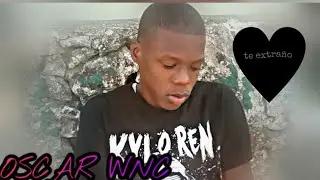 Oscar Wnc -👧 Mami Yo Te 😢 *Extraño* 😩 Mucho#003 ( audio oficial)