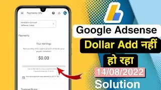 google adsense dollar not showing 2022 | youtube earning not showing in adsense | problem solve
