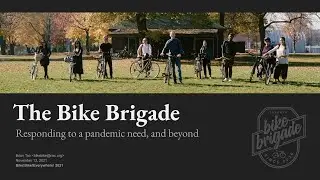 Bike!Bike!Everywhere! 2021 - The Bike Brigade