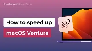 7 Easy Ways to Speed Up macOS Ventura