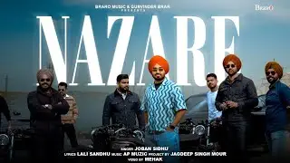 NAZARE - Preet Joban (Official Video) AP Muzic | Braro Music | New Punjabi Song 2024  Latest songs