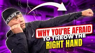 Why You're Afraid to Throw Right Hand, and how to Fix it 