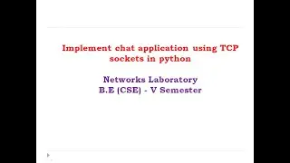 4. Implement chat applications using TCP sockets in python | Networks laboratory|
