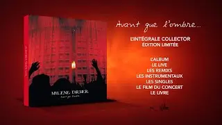 MYLÈNE FARMER : « AVANT QUE L’OMBRE » - L’INTÉGRALE COLLECTOR CD/DVD ÉDITION LIMITÉE.