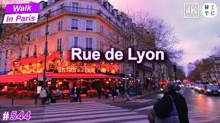 Rue de Lyon | Paris Walking Tour
