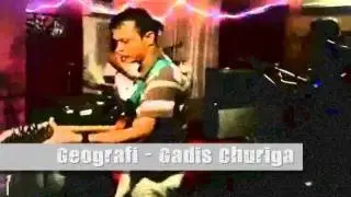 Geografi band - Gadis Churiga