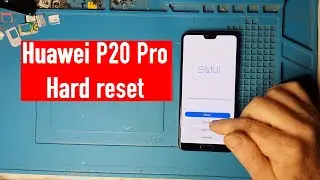 Huawei P20 pro CLT L29 Hard reset