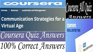 Communication Strategies for a Virtual Age Coursera Quiz Answers
