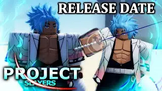 Project Slayers is Releasing for FREE on this Day...