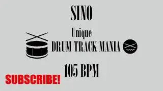 SINO by Unique Drum Backing Track 105 BPM Drums Only